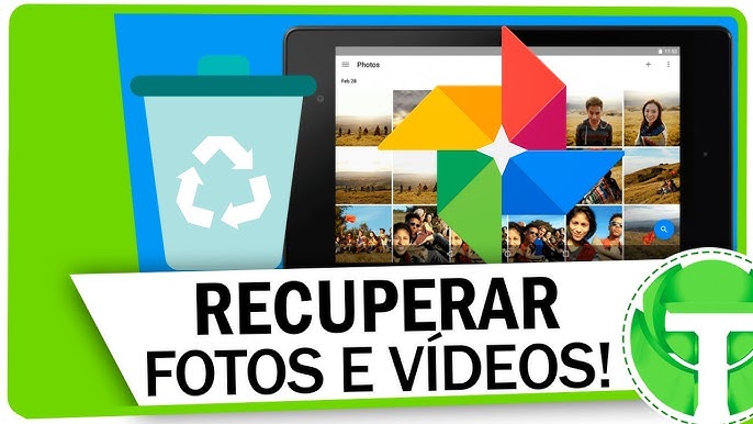 Como Recuperar Fotos Excluídas por Acidente – Android e iPhone